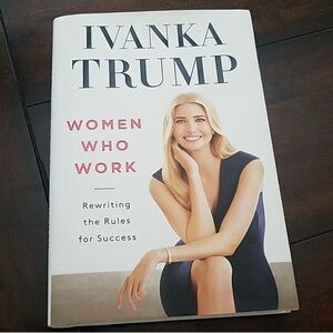 Ivanka Trump 'Women Who Work' Book